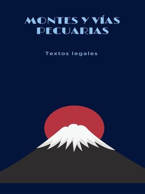 cover image of MONTES Y  VÍAS PECUARIAS
